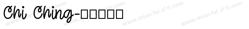 Chi Ching字体转换